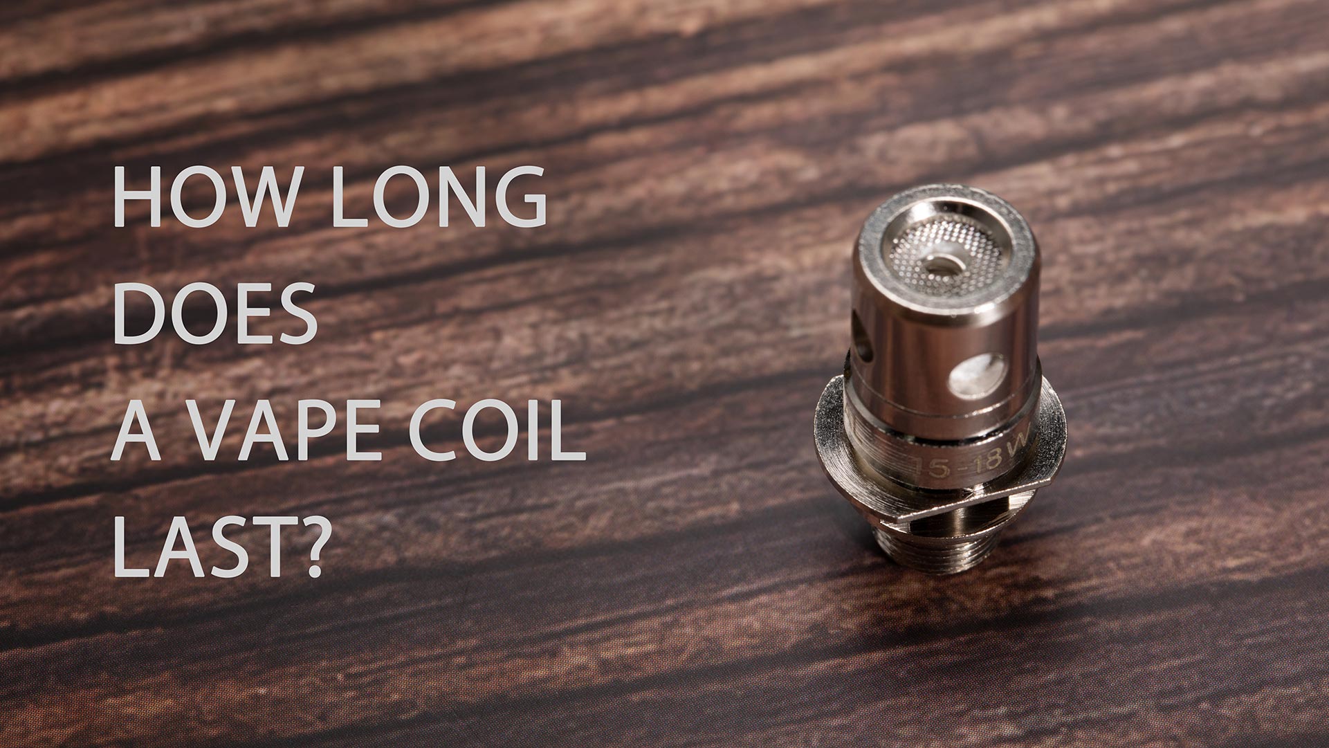 Understanding vape coil lifespan: factors affecting duration and tips for prolonging coil life