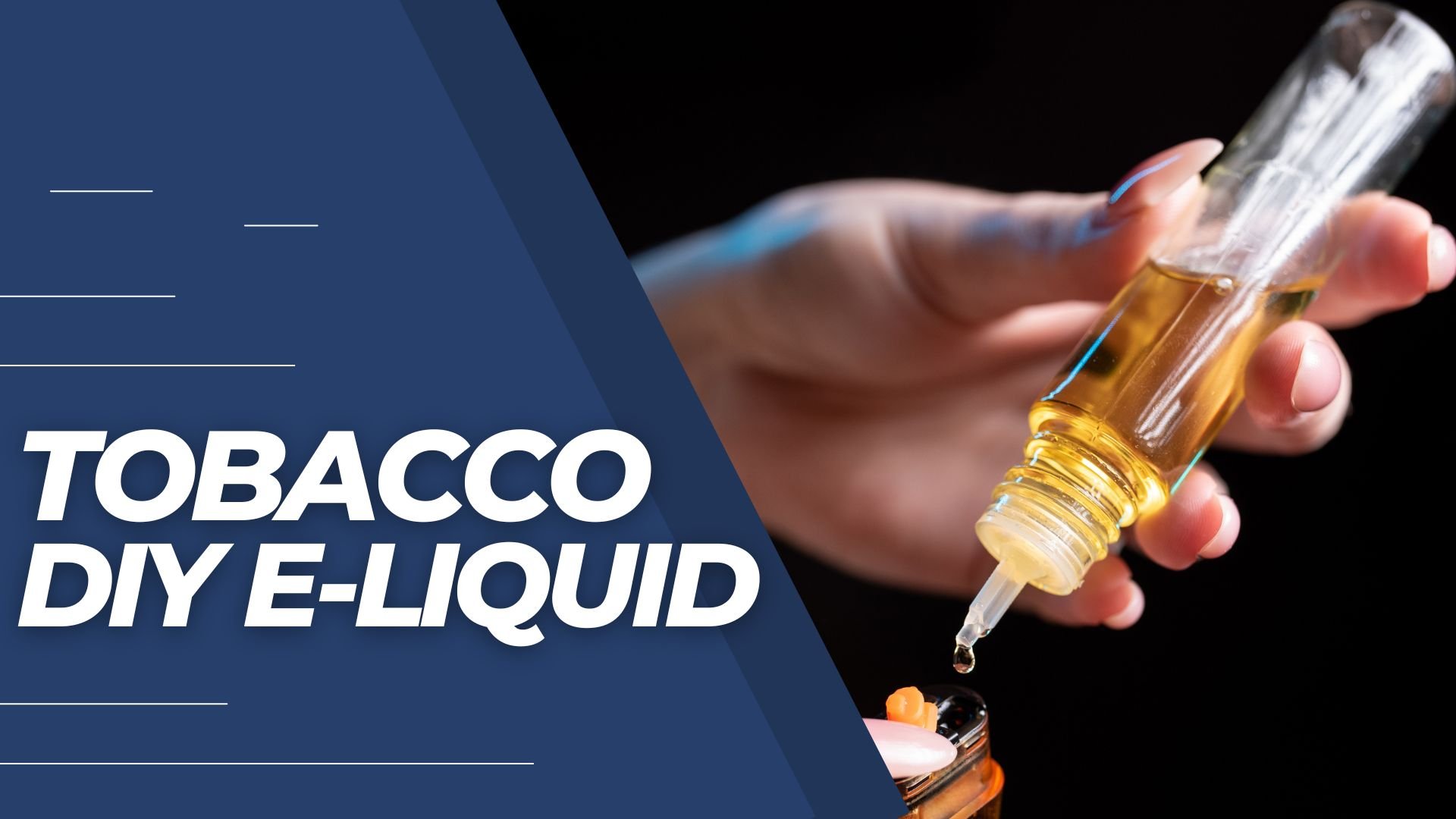 Tobacco DIY E-liquid